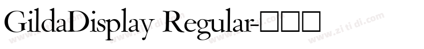 GildaDisplay Regular字体转换